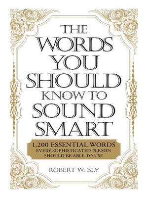 The Words You Should Know to Sound Smart - ebook